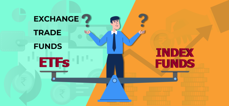 ETFs Vs Index Funds: Which One Should You Opt For?
