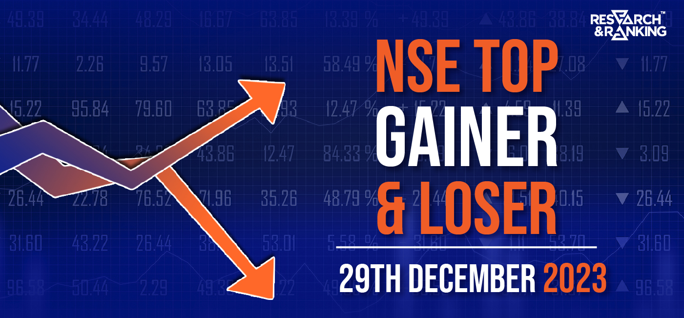 Nifty Closing: NSE Top Gainer & Losers on 29th December ’23