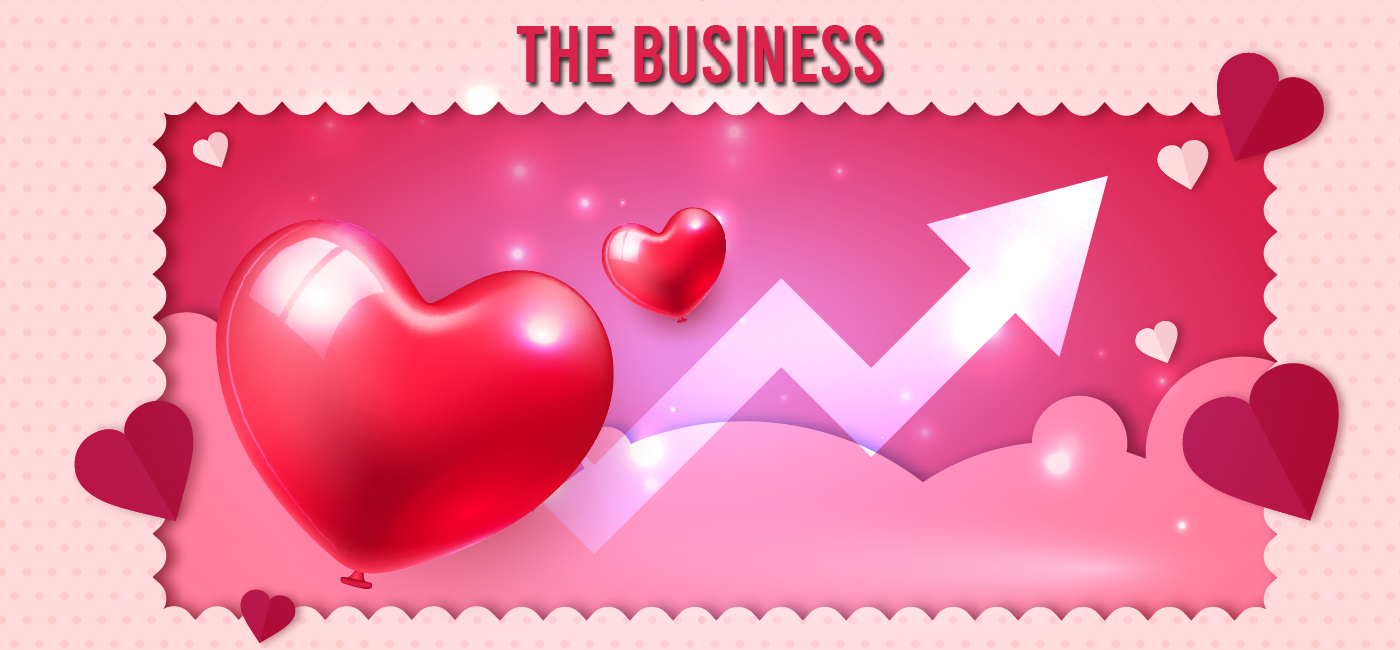 Valentines Day - The Business of Love